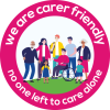 We Are Carer Friendly! We are Carer Friendly Badge - Click on this badge to find out more about how we are carer friendly and how we earned this recognition